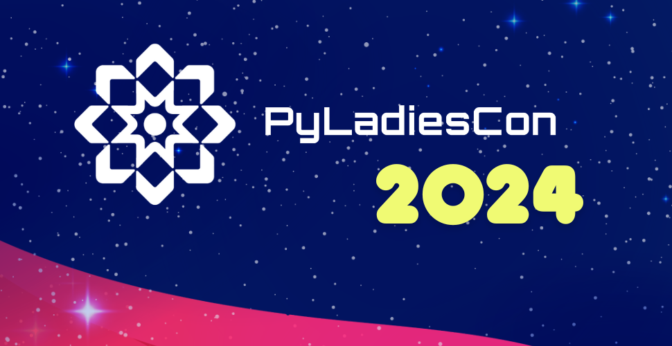 PyLadiesCon Wraps Up!